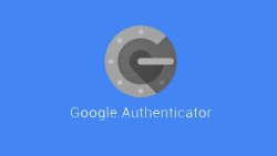 Google authenticator چیست و چه کاربردی دارد؟