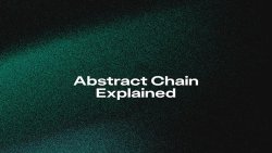 ابسترکت چین (Abstract Chain)