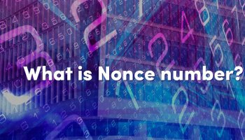 عدد نانس (Nonce) در بلاک چین چیست؟