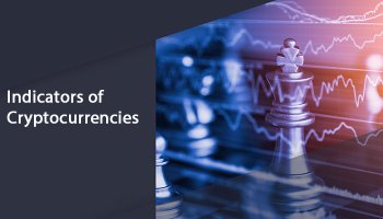 مهم ترین و بهترین شاخص های ارزهای دیجیتال