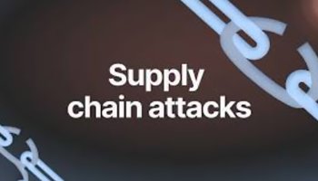 حمله زنجیره تامین (Supply Chain Attacks)