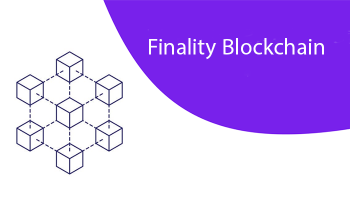 فاینالیتی یا نهایی شدن در بلاک چین