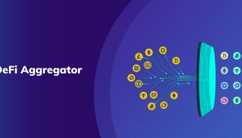 تجمیع کننده دیفای (Defi Aggregator) چیست؟