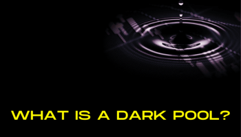 آشنایی با استخر سیاه (Dark Pool)