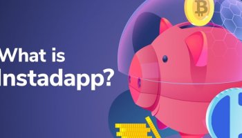 InstaDapp؛ بستری برای مدیریت آسان دارایی دیفای