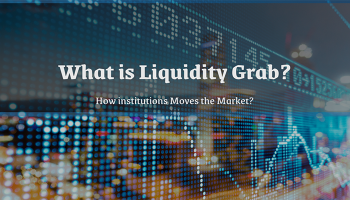 لیکوئیدیتی گرب (Liquidity Grab)