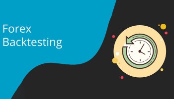 بک تست فارکس چیست؟