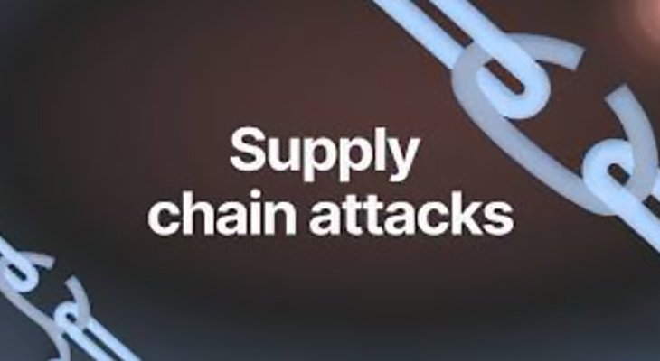 حمله زنجیره تامین (Supply Chain Attacks)