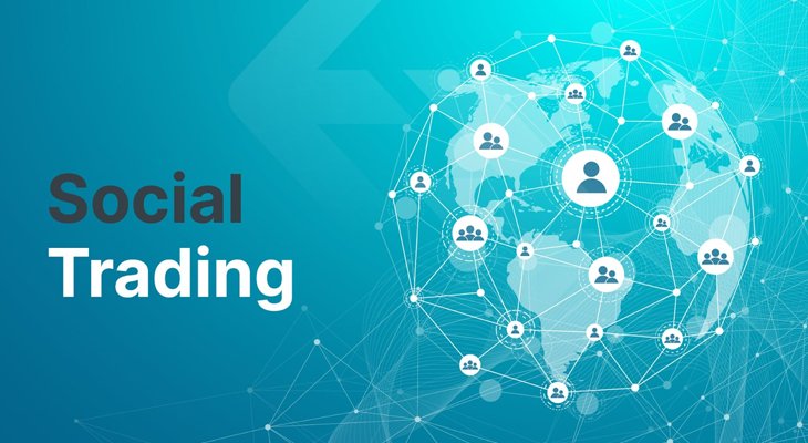 سوشال تریدینگ (Social Trading) چیست؟