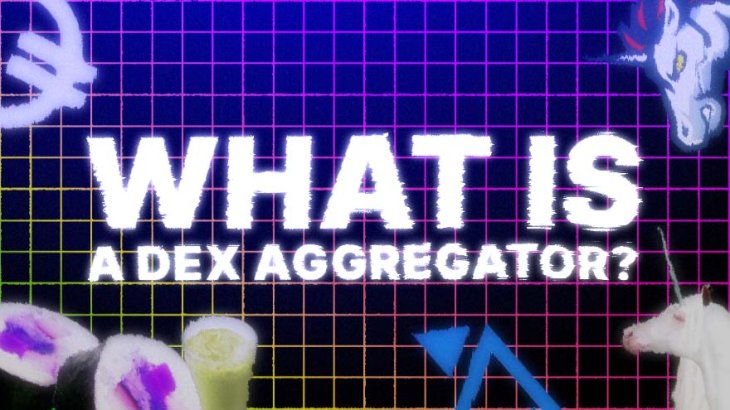 dex Aggregator در ارز دیجیتال چیست؟