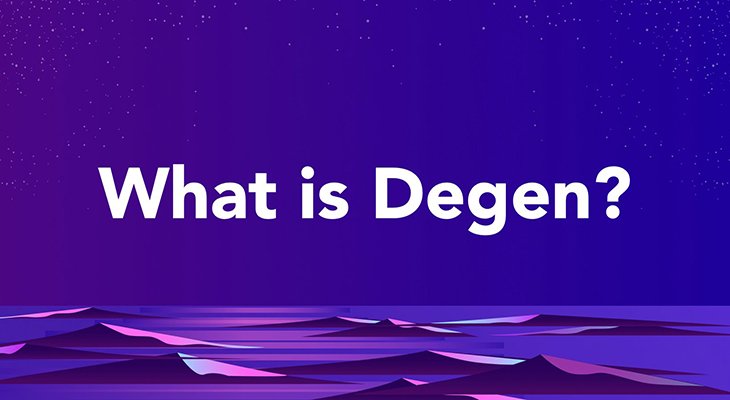 دیجن (Degen) چیست؟