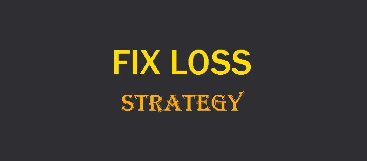 استراتژی فیکس لاس (Fix Loss)