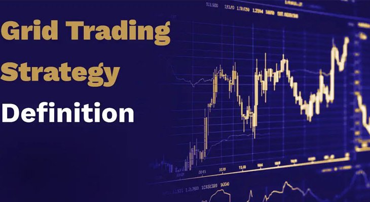 استراتژی گرید تریدینگ (Grid Trading)