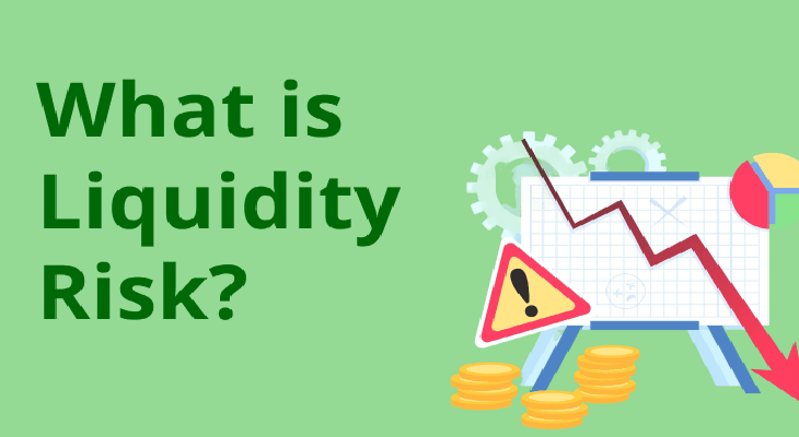 ریسک نقدینگی (Liquidity Risk)
