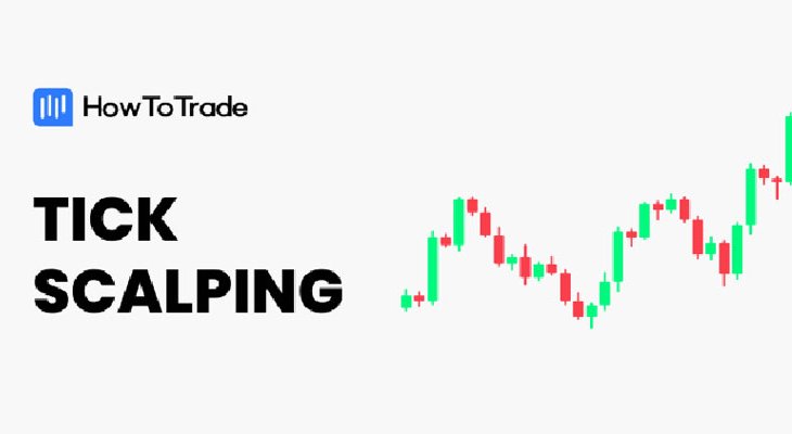 تیک اسکالپینگ (Tick Scalping)