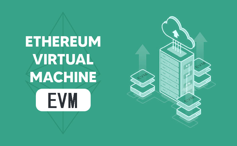 EVM یا ماشین مجازی اتریوم چیست؟
