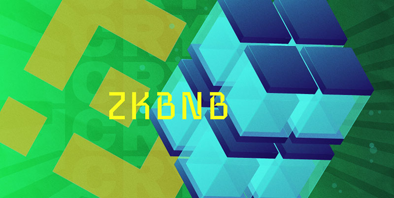راه‌اندازی zkBNB در زنجیره هوشمند بایننس