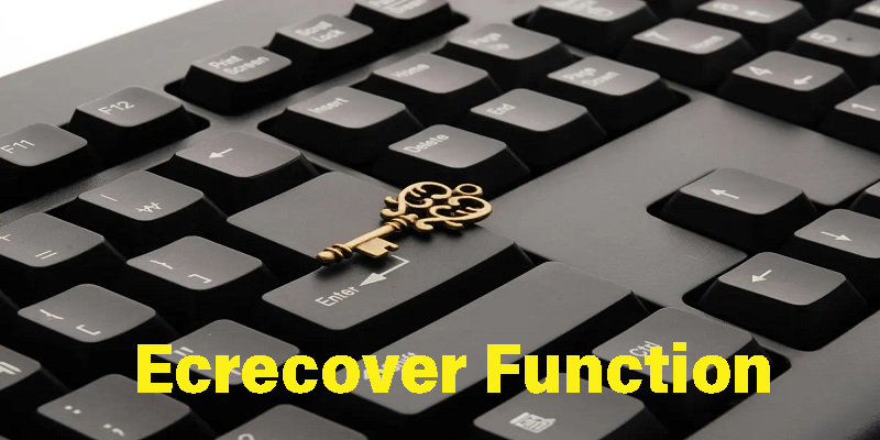 عملکرد تابع Ecrecover در امضای دیجیتال چیست؟