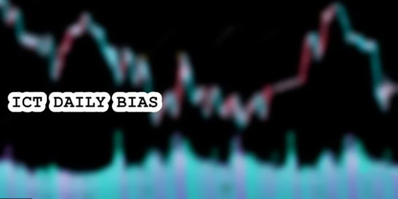 بایاس روزانه (Daily Bias) چیست؟