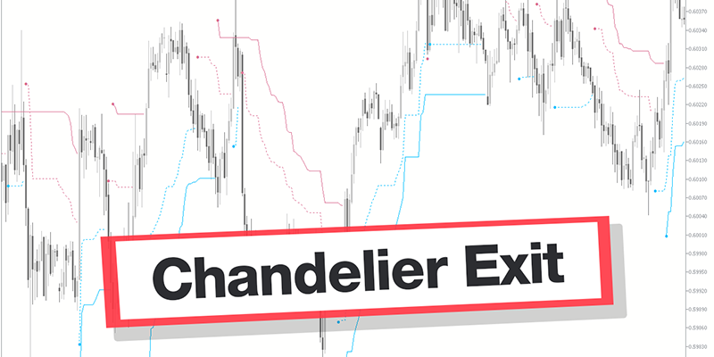 مزایای اندیکاتور Chandelier Exit