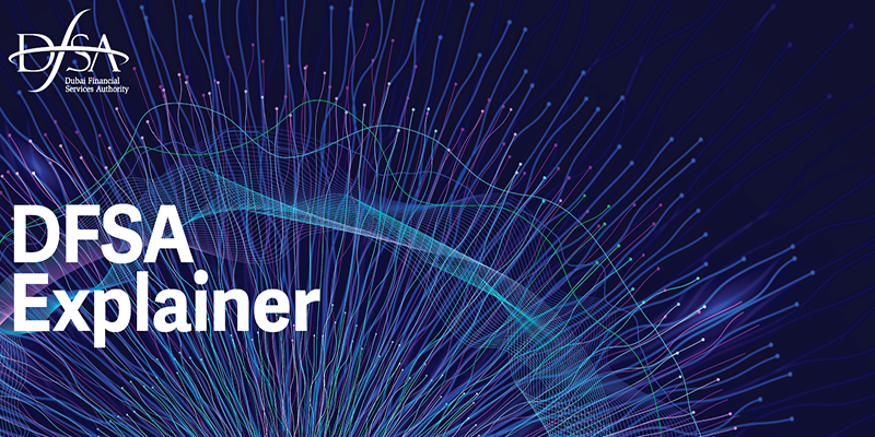 حوزه نظارت و مسئولیت های کلیدی DFSA