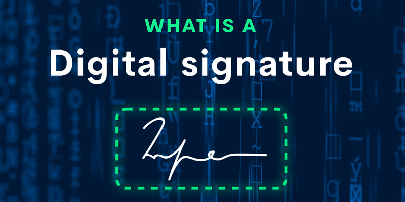 امضای دیجیتال چیست؟
