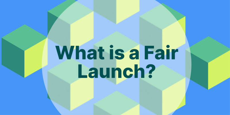 راه اندازی منصفانه (Fair launch) چیست؟